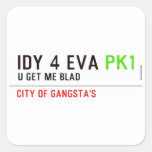 idy 4 eva  Stickers