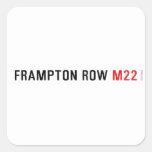 FRAMPTON ROW  Stickers