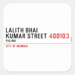 LALITH BHAI KUMAR STREET  Stickers