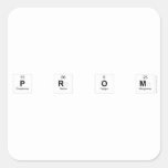 P R O M  Stickers