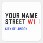 Your Name Street  Stickers