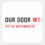 OUR DOOR  Stickers