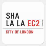 sha la la  Stickers