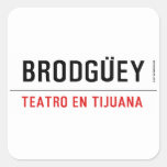 BRODGÜEY  Stickers