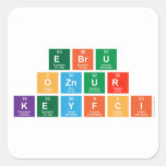 Ebru 
 oznur 
 Keyfci   Stickers