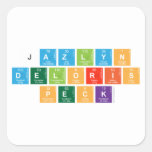 jazlyn
 Deloris
 Peck  Stickers