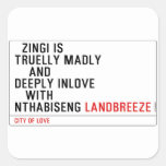   Zingi is truelly madly      and deeply inlove    with  nthabiseng  Stickers