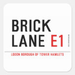 Brick lane  Stickers
