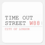 Time out Street  Stickers