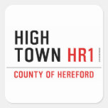 HIGH TOWN  Stickers