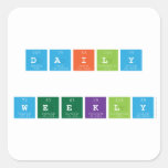Daily
 
 WEEKLY  Stickers