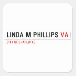LINDA M PHILLIPS  Stickers