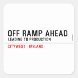 off Ramp ahead  Stickers