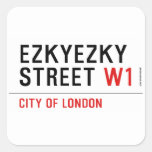 ezkyezky Street  Stickers