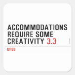 Accommodations require some creativity  Stickers