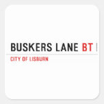 BUSKERS LANE  Stickers