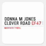 Donna M Jones Clover Road  Stickers