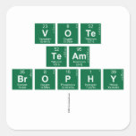 vote
 team
 brophy
   Stickers