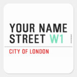 Your Name Street  Stickers