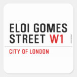 ELOI GOMES Street  Stickers