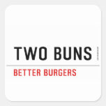  TWO BUNS  Stickers