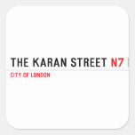 The Karan street  Stickers