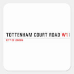 Tottenham Court Road  Stickers