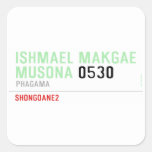 ISHMAEL MAKGAE MUSONA  Stickers