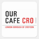 our cafe  Stickers