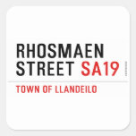 Rhosmaen Street  Stickers