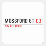 mossford st  Stickers