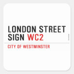 LONDON STREET SIGN  Stickers