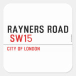 Rayners Road   Stickers