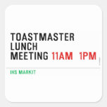 TOASTMASTER LUNCH MEETING  Stickers