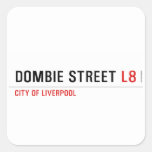  Dombie Street  Stickers