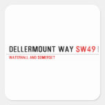 Dellermount way  Stickers