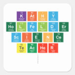 Kathy
 Holfelder
 Science
 Teacher
   Stickers