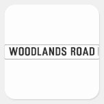 Woodlands Road  Stickers