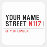 Your Name Street  Stickers