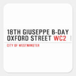 18th Giuseppe B-Day OXFORD STREET  Stickers