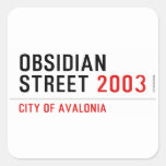 Obsidian Street  Stickers