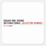 SQUAD ONE SOUND INTERNATIONAL  Stickers