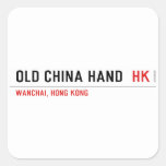 OLD CHINA HAND   Stickers