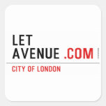LET  AVENUE  Stickers