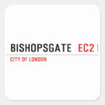Bishopsgate   Stickers