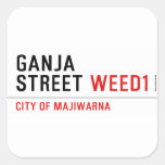 Ganja Street  Stickers