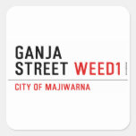 Ganja Street  Stickers