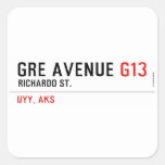 GRE AVENUE  Stickers