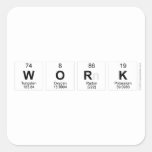 WORK  Stickers