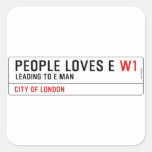 PEOPLE LOVES E  Stickers